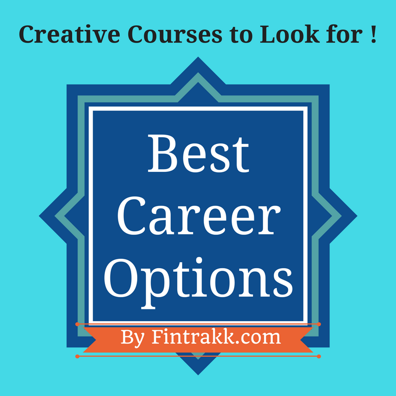 courses after 12th,career options after 12th,creative courses,career options