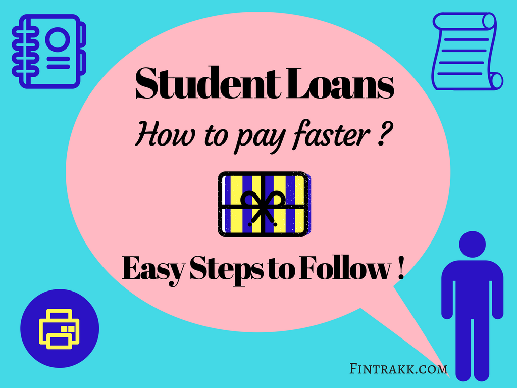 student loans,pay off student loans faster,loans,steps to pay student loans