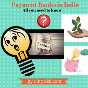 Payment banks in India,Payment banks