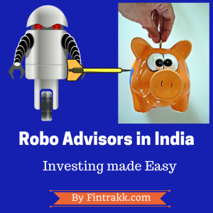 Robo advisors in India