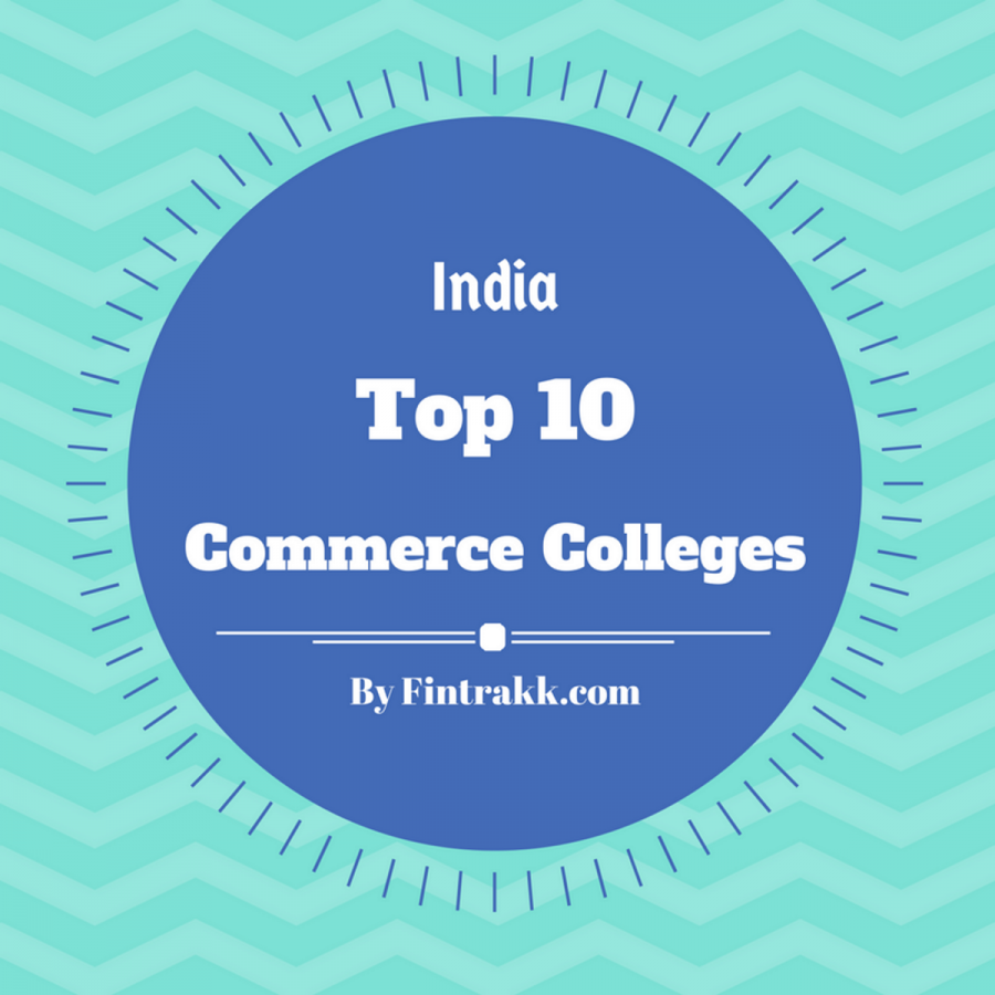 Best Commerce Colleges, top commerce colleges, commerce colleges India, commerce colleges