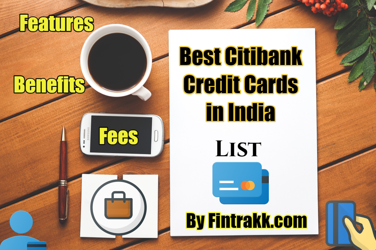 Best Citibank credit cards India, Citibank credit cards, Best Citibank credit cards, Citibank credit card