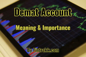 Demat account meaning & importance