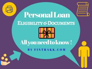Personal loan eligibility,personal loan documents