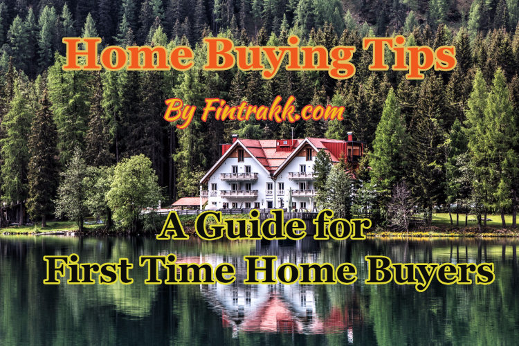 home buying tips,tips for buying a house,home buying checklist,home buying guide