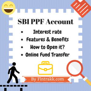 SBI PPF Account,PPF Account in SBI,SBI PPF Interest rate
