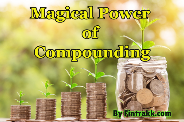 power of compounding, compounding