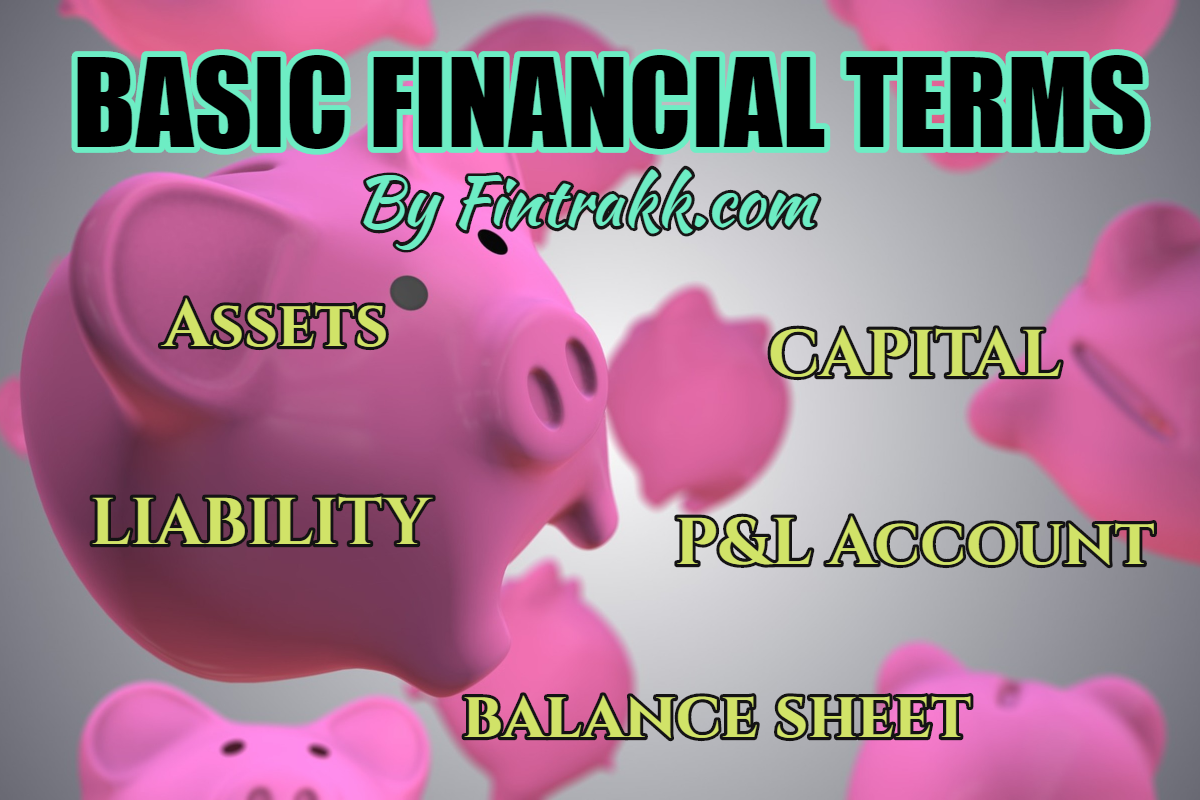 Basic financial terms and important accounting concepts