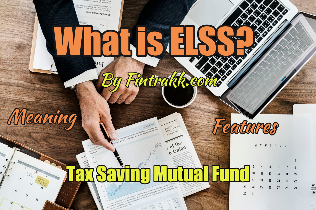 ELSS mutual funds | Fintrakk