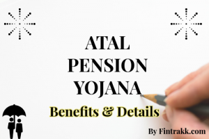 Atal Pension Yojana, Atal Pension Yojana benefits, Atal Pension scheme, saving schemes