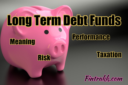 Long term debt funds, debt funds, debt mutual funds, mutual funds