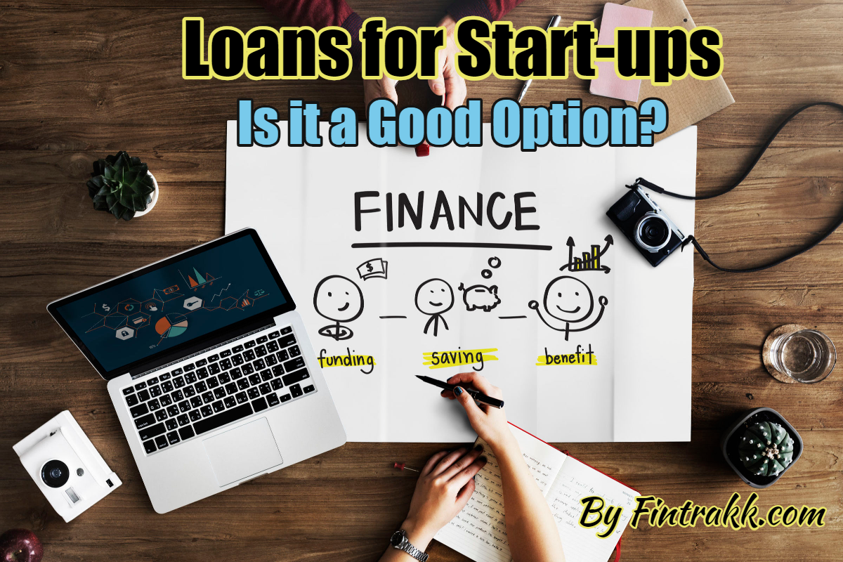 Loans for Start-ups, startup loans, startup business loans, business loans