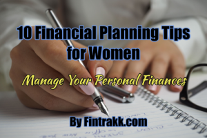 Financial planning tips for women, financial tips
