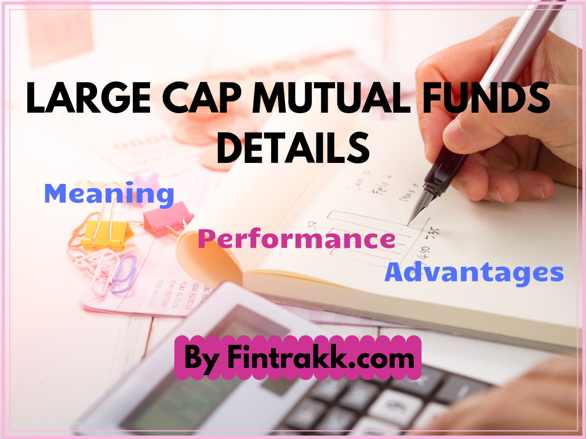 Large Cap Mutual funds, large cap mutual fund, mutual funds, large cap funds