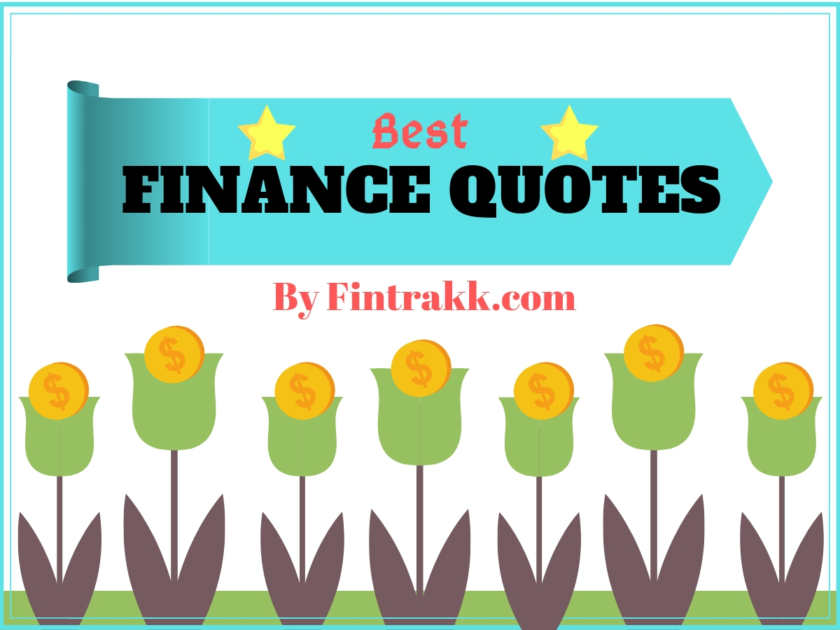 Best Financial Quotes and sayings, Finance Quotes, Financial quotes, finance management quotes