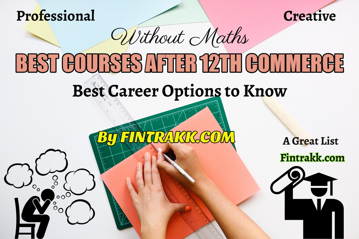 Commerce courses without Maths, Commerce courses, Best Commerce courses without Maths, courses without maths