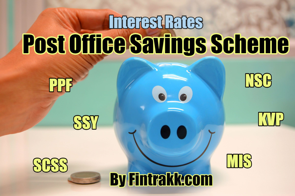 Post Office Schemes Interest Rates, Post Office Schemes Interest Rates table, Post Office Schemes, Small savings schemes