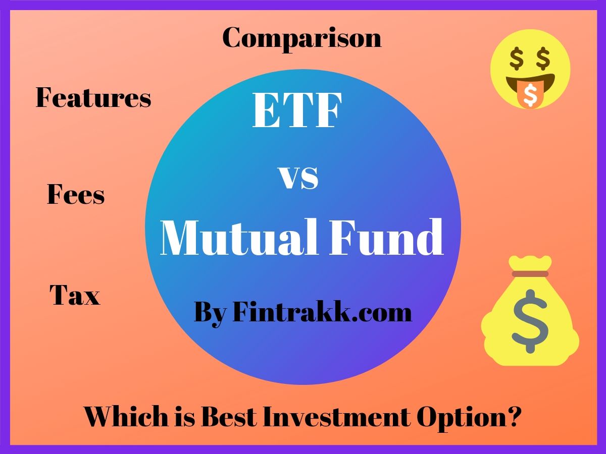 ETF Vs Mutual Fund review and comparison