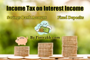 Income Tax on Interest Income in India