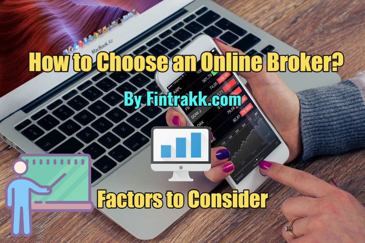 How to Choose online stock broker