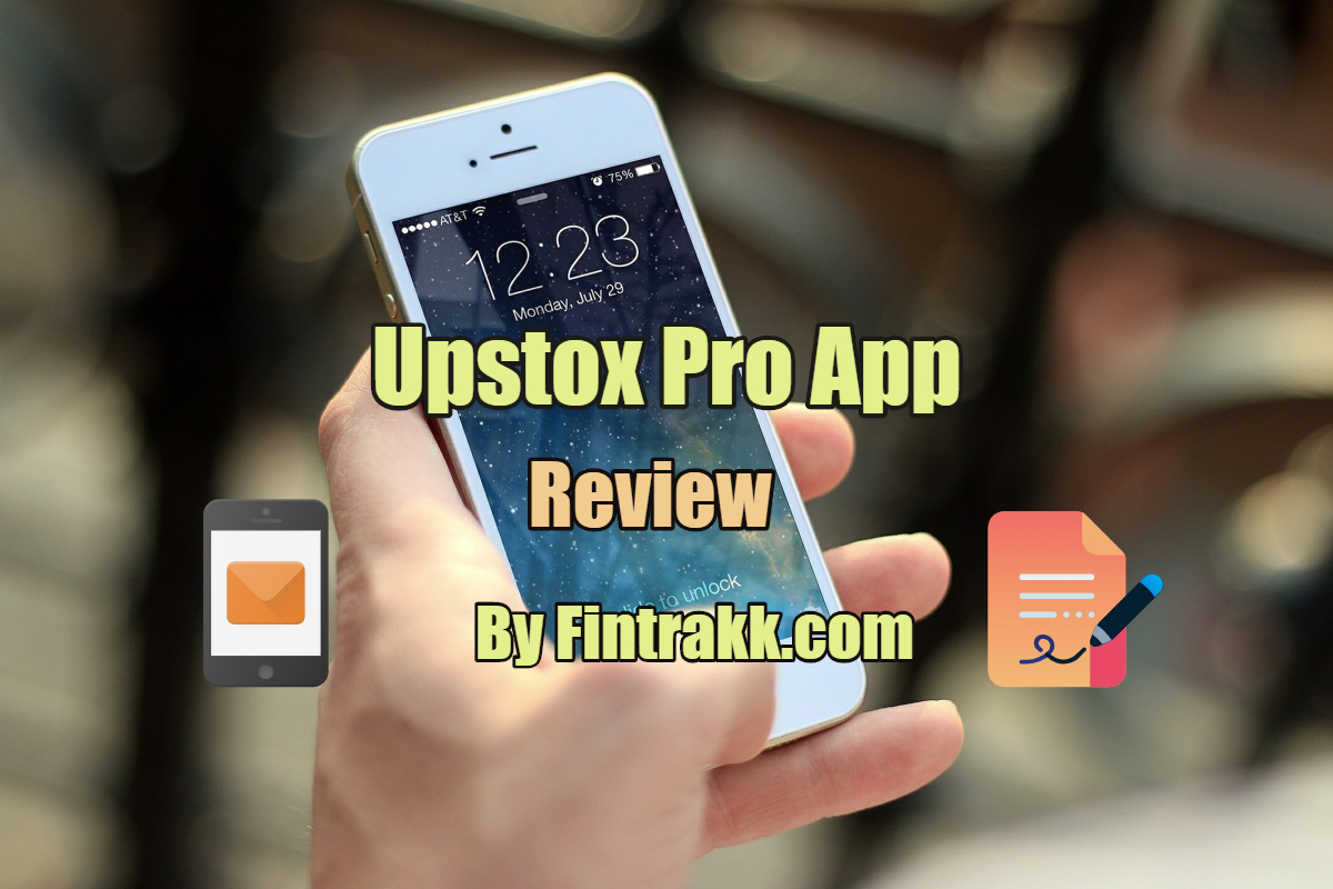 Upstox Pro App review