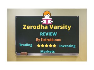 Zerodha Varsity Review, Modules, Varsity by Zerodha