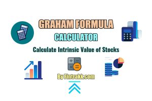 Graham Calculator for stock valuation, Graham formula, Intrinsic value calculator