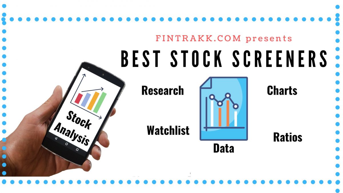 Best Stock Screeners, stock analysis tools