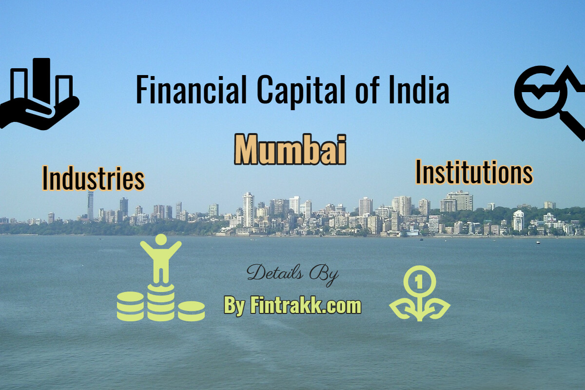 Financial Capital of India, Mumbai