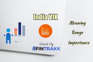 India VIX Meaning, calculation, range