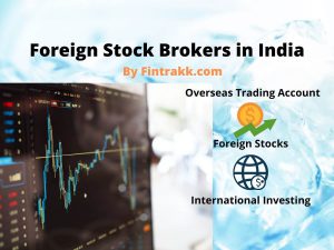 foreign stock brokers in India for international trading