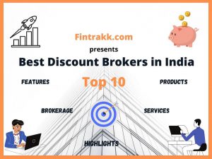 best discount broker in India, top 10 discount brokers
