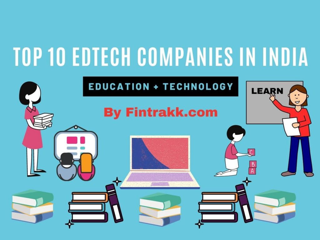 top 10 edtech companies in india - startups 2023 | fintrakk