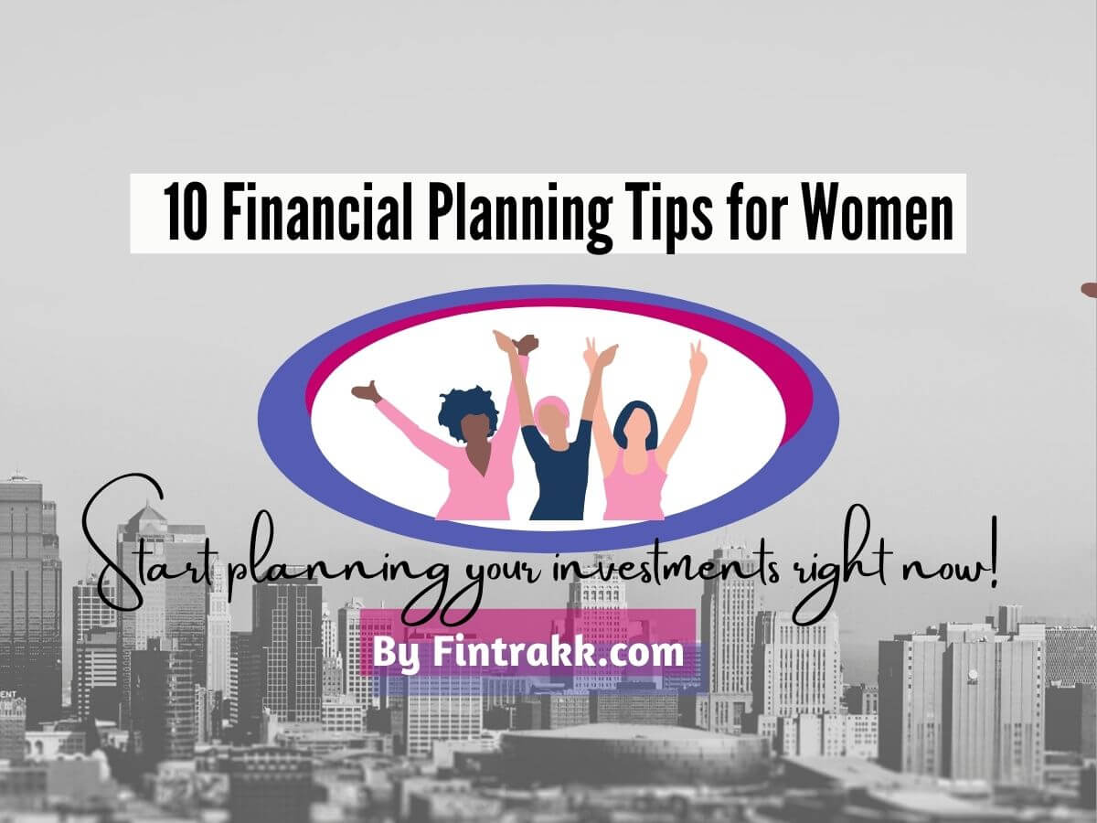 Financial Planning Tips for Women, investment plan